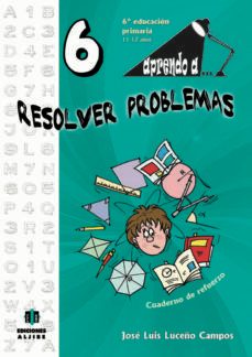 resolver problemas 6º educacion primaria-9788497007511