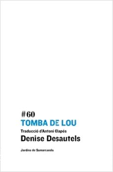 tomba de lou-denise desautels-9788497664011