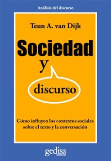 sociedad y discurso (ebook)-teun a. van dijk-9788497844611