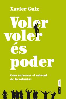 voler voler és poder-xavier guix-9788498092011