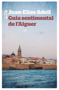 guia sentimental de l'alguer (ebook)-joan elies adell-9788498093711