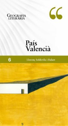 geografia literaria: pais valencia-llorenç soldevila-9788498094411