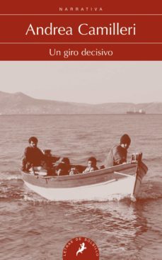 un giro decisivo (serie montalbano 10)-andrea camilleri-9788498386011