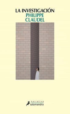 la investigacion-philippe claudel-9788498388411