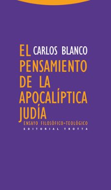 el pensamiento de la apocaliptica judia-carlos blanco-9788498794311