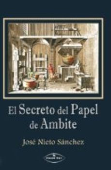 el secreto de papel de ambite (ebook)-jose antonio nieto sanchez-9788498866711