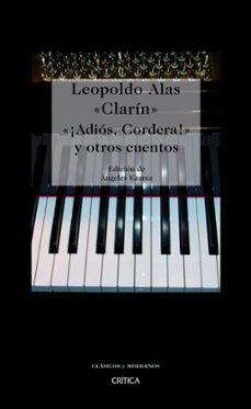 ¡adios, cordera! y otros cuentos-leopoldo alas clarin-9788498920611