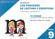 estimular nivel 09 los procesos de lectura y escritura-9788498964011
