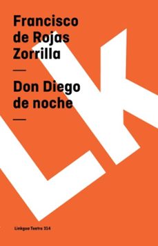 don diego de noche (ebook)-francisco de rojas zorrilla-9788498971811