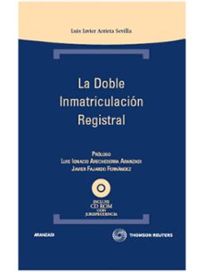 doble inmatriculacion registral-luis javier arrieta sevilla-9788499031811