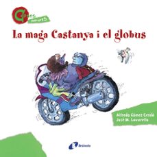 la maga castanya i el globus?-9788499064611