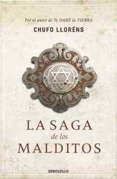 la saga de los malditos-chufo llorens-9788499086811