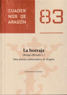 la borraja. una planta emblematica de aragon-cristina mallor gimenez-9788499116211