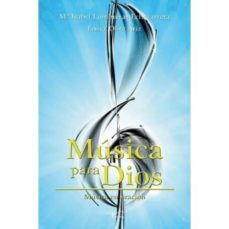 musica para dios-, mª isabel lumbreras echezarreta-9788499497211