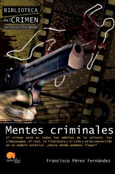 mentes criminales (ebook)-francisco perez fernandez-9788499672311