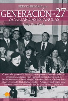 breve historia de la generacion del 27 (ebook)-felipe diaz pardo-9788499679211