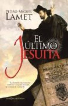 el ultimo jesuita (ebook)-pedro miguel lamet-9788499705811