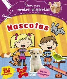 mentes despiertas: mascotas-9788499741611