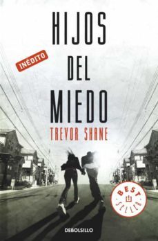 hijos del miedo-trevor shane-9788499894911