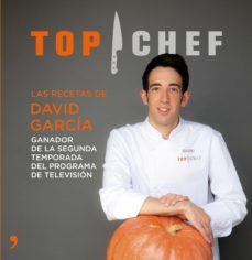 top chef. las recetas de david garcia (ebook)-9788499984711