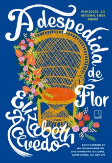 a despedida de flor (ebook)-elizabeth acevedo-9788501922311