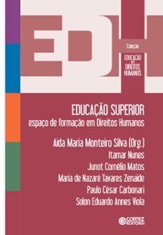 educação superior-aida maria monteiro silva-itamar nunes-junot cornelio matos-9788524922411