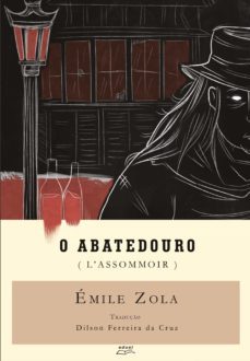 o abatedouro (l' assommoir) (ebook)-emile zola-9788530200411