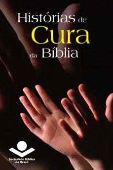 historias de cura da biblia (ebook)-sociedade biblica do brasil-9788531114311