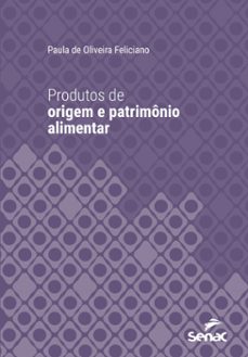 produtos de origem e patrimonio alimentar (ebook)-9788539648511