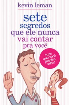sete segredos que ele nunca vai contar pra voce (ebook)-kevin leman-9788543302911