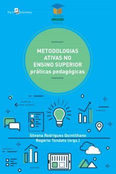 metodologias ativas no ensino superior (ebook)-silvana rodrigues quintilhano-9788546218011
