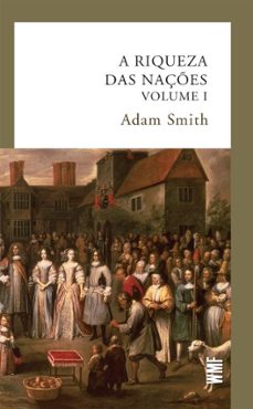 a riqueza das naçes - vol. 1 (ebook)-adam smith-9788546906611