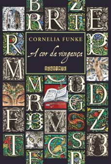 a cor da vingança (ebook)-cornelia funke-9788555344411