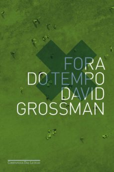 fora do tempo (ebook)-david grossman-9788580863611