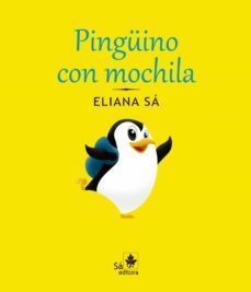 pinguino con mochila (ebook)-eliana sa-9788582020111