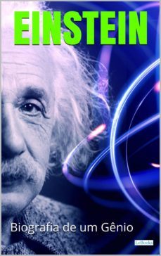 albert einstein: biografia de um genio (ebook)-9788583864011