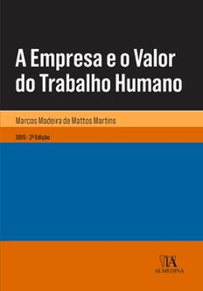 a empresa e o valor do trabalho humano (ebook)-marcos madeira de mattos martins-9788584930111