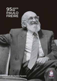 95 anos de paulo freire (ebook)-organizadora: elisabeth dos santos tavares-9788593425011
