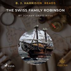 b. j. harrison reads the swiss family robinson (audiolibro)-johann wyss-9788726572711