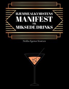 hjemmealkymistens manifest til miksede drinks (ebook)-9788743050711
