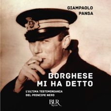borghese mi ha detto (audiolibro)-9788831891011