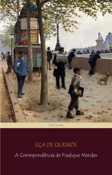 a correspondencia de fradique mendes (ebook)-jose maria eça de queiros-9788892506411