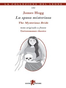la sposa misteriosa-the mysterious bride. testo inglese a fronte (ebook)-james hogg-9788892967311