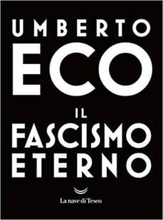 il fascismo eterno-umberto eco-9788893442411