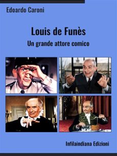 louis de funès. un grande attore comico (ebook)-9788899181611