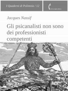 gli psicanalisti non sono dei professionisti competenti (ebook)-jacques nassif-9788899193911