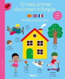 diccionari trilingue primeres paraules (catala - angles- frances)-9789403225111