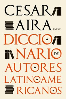 diccionario de autores latinoamericanos (ebook)-9789501208511