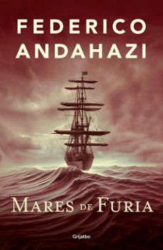 mares de furia (ebook)-federico andahazi-9789502817811