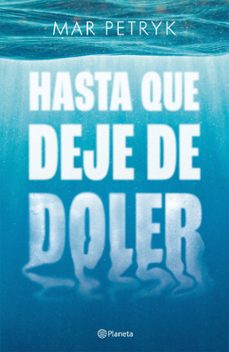hasta que deje de doler (ebook)-9789504984511
